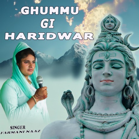 GHUMMU GI HARIDWAR | Boomplay Music