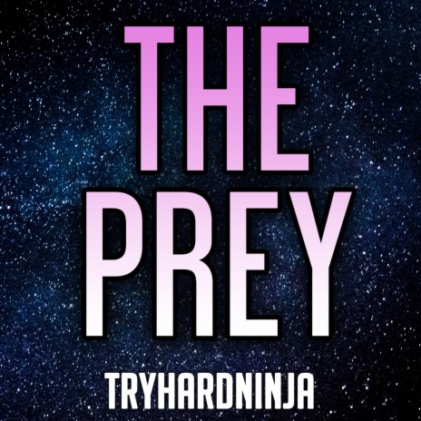 The Prey (feat. Daddyphatsnaps) | Boomplay Music