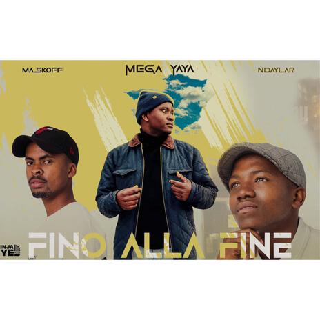 Fino Alla Fine ft. Ndaylar & Maskoff | Boomplay Music