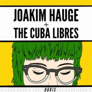 Joakim Hauge & the Cuba Libres