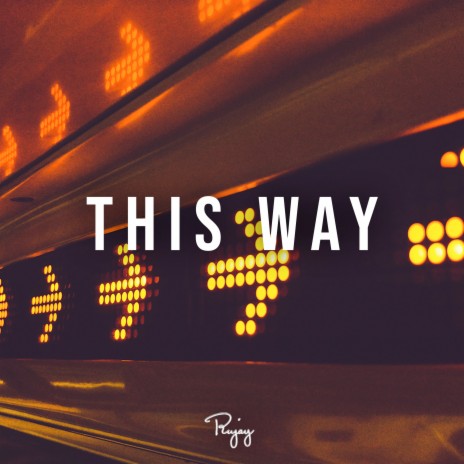 This Way ft. Silver Krueger | Boomplay Music