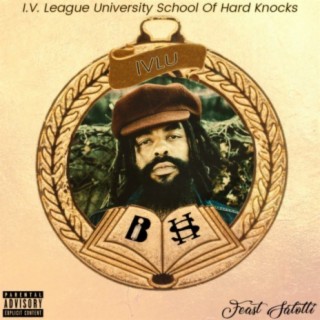 I.V. League University School of Hardknocks