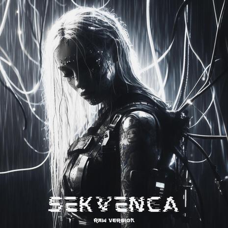 Sekvenca (Raw Version) | Boomplay Music