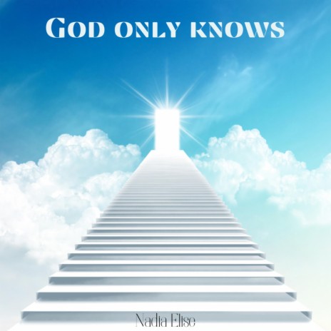 God Only Knows