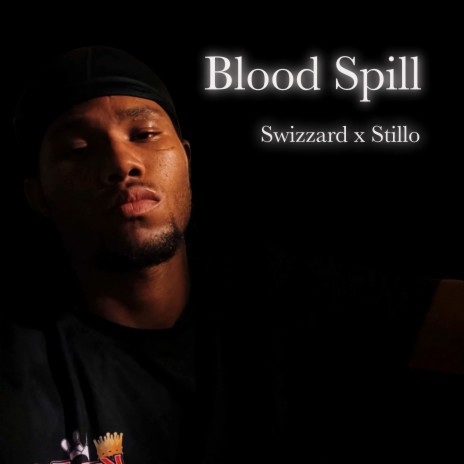 Blood Spill | Boomplay Music