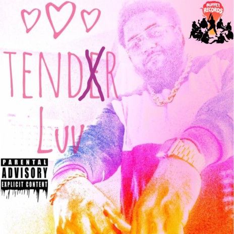 Tendr Luv | Boomplay Music