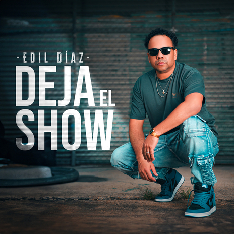 Deja El Show | Boomplay Music