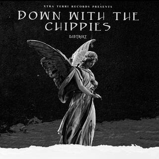 Down With The Chippies