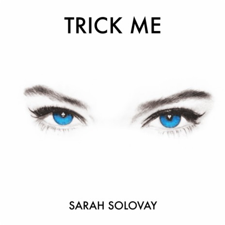 Trick Me | Boomplay Music