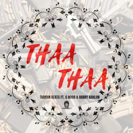 Thaa Thaa ft. G Noor | Boomplay Music