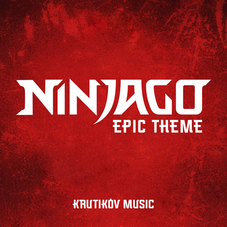 Ninjago Overture Theme | Boomplay Music