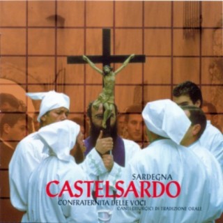 Sardegna: Castelsardo - Canti liturgici di tradizione orale (Religious Music Of Oral Tradition)
