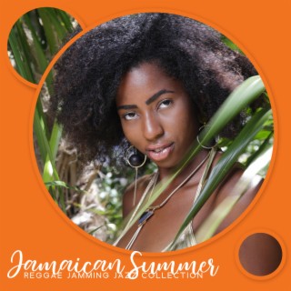 Jamaican Summer: Reggae Jamming Instrumental Collection, Jazzing on the Beach, Chill Mood