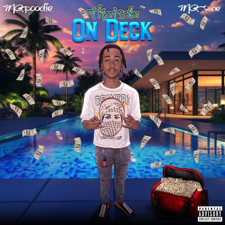 On deck ft. MG Poodie & MG Rae | Boomplay Music