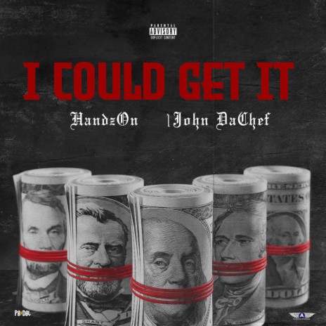 I Could Get It ft. 1John DaChef | Boomplay Music