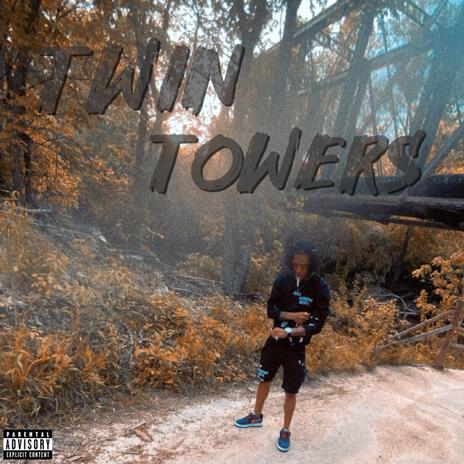 Twin Towers | Boomplay Music