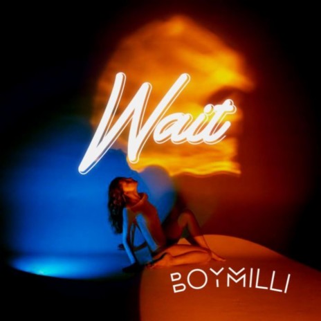 Wait | Boomplay Music