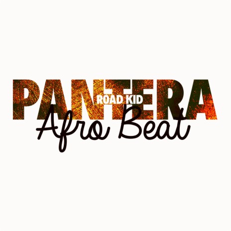 Pantera Afro Beat | Boomplay Music