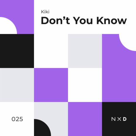 Don't You Know | Boomplay Music