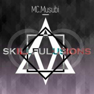 Skillful Illusions