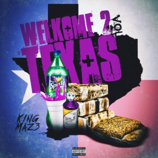 Welkome 2 Texas