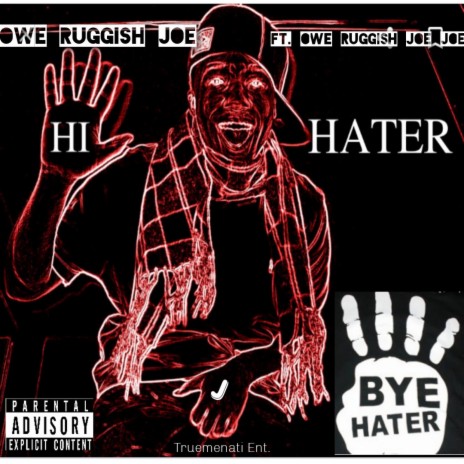 Hi hater bye hater | Boomplay Music