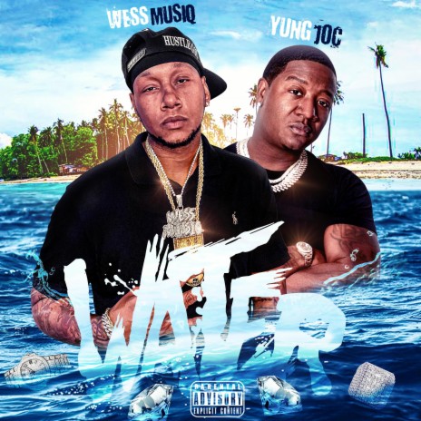 Water ft. Yung Joc | Boomplay Music