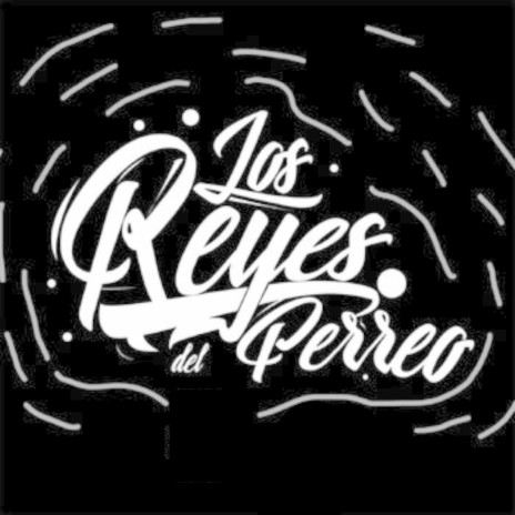 Los Reyes Del Perreo | Boomplay Music