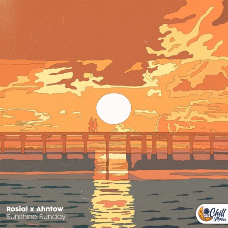 Sunshine Sunday ft. Ahntow & Chill Moon Music | Boomplay Music