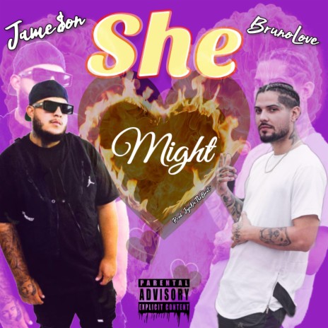 She Might ft. Jame$on | Boomplay Music