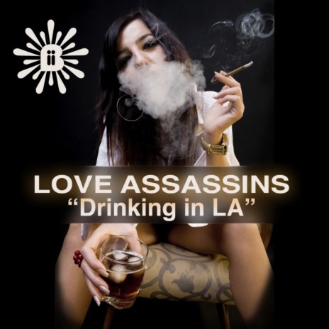 Drinking In LA | Boomplay Music