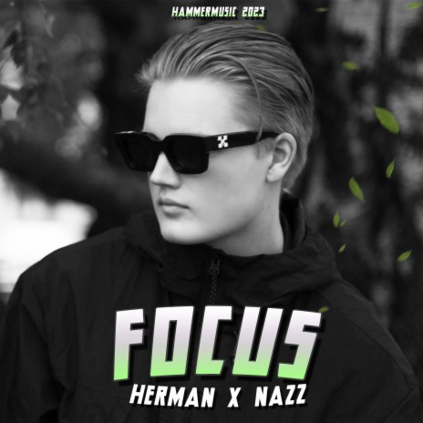 Focus ft. Nazz | Boomplay Music