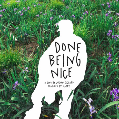 Done Being Nice | Boomplay Music