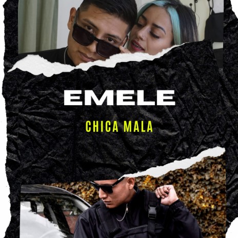 Chica Mala | Boomplay Music