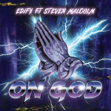 On God (feat. Steven Malcolm) | Boomplay Music