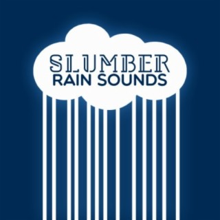 Slumber Rain Sounds