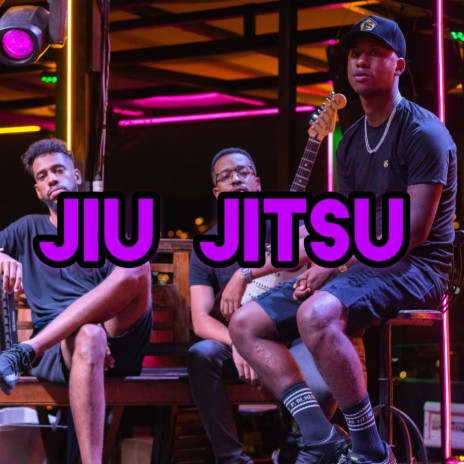 Jiu-Jitsu | Boomplay Music