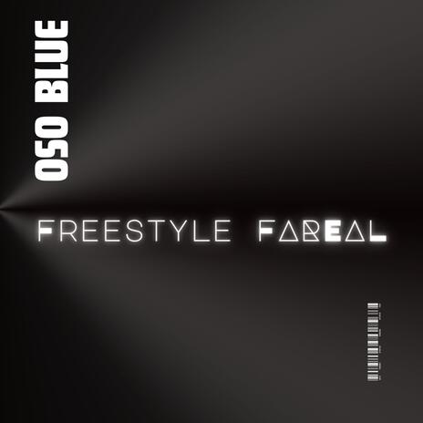 Freestyle Fareal | Boomplay Music