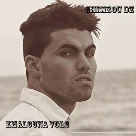 Khalouna vol2 | Boomplay Music