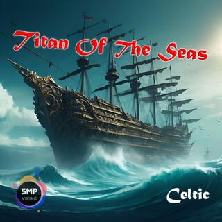 Titan Of The Seas