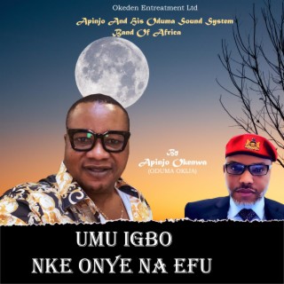 Umu Igbo Nke Onye Na Efu