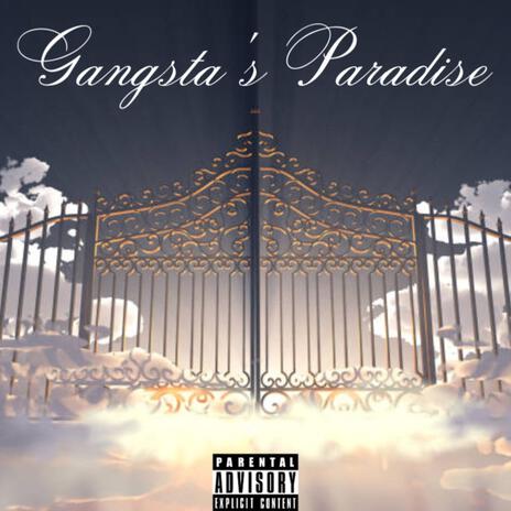 Gangsta's Paradise | Boomplay Music