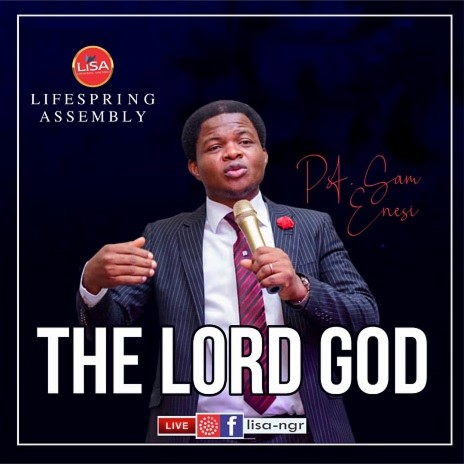The Lord God | Boomplay Music