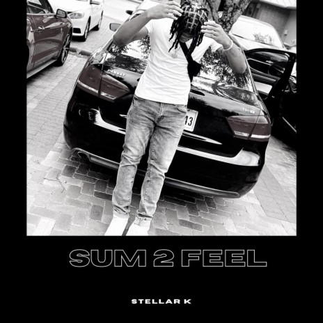 Sum 2 Feel | Boomplay Music