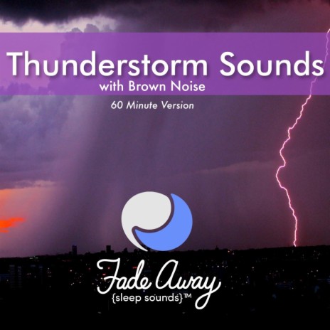 Thunderstorm Sounds with Brown Noise | Boomplay Music