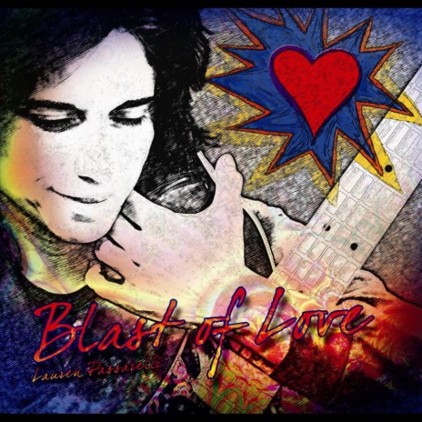 Blast of Love | Boomplay Music