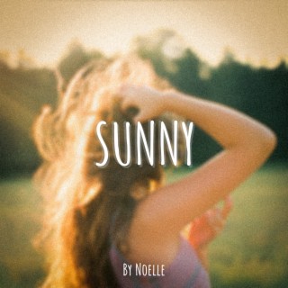 Sunny lyrics | Boomplay Music