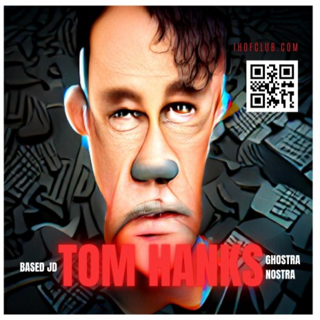 Tom Hanks ft. Based JD | Boomplay Music
