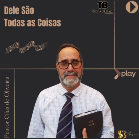 Dele São Todas as Coisas | Boomplay Music