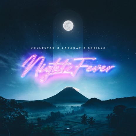 Night fever (feat. Larakay & Skrilla) | Boomplay Music